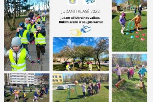 INICIATYVA „JUDANTI KLASĖ 2022“