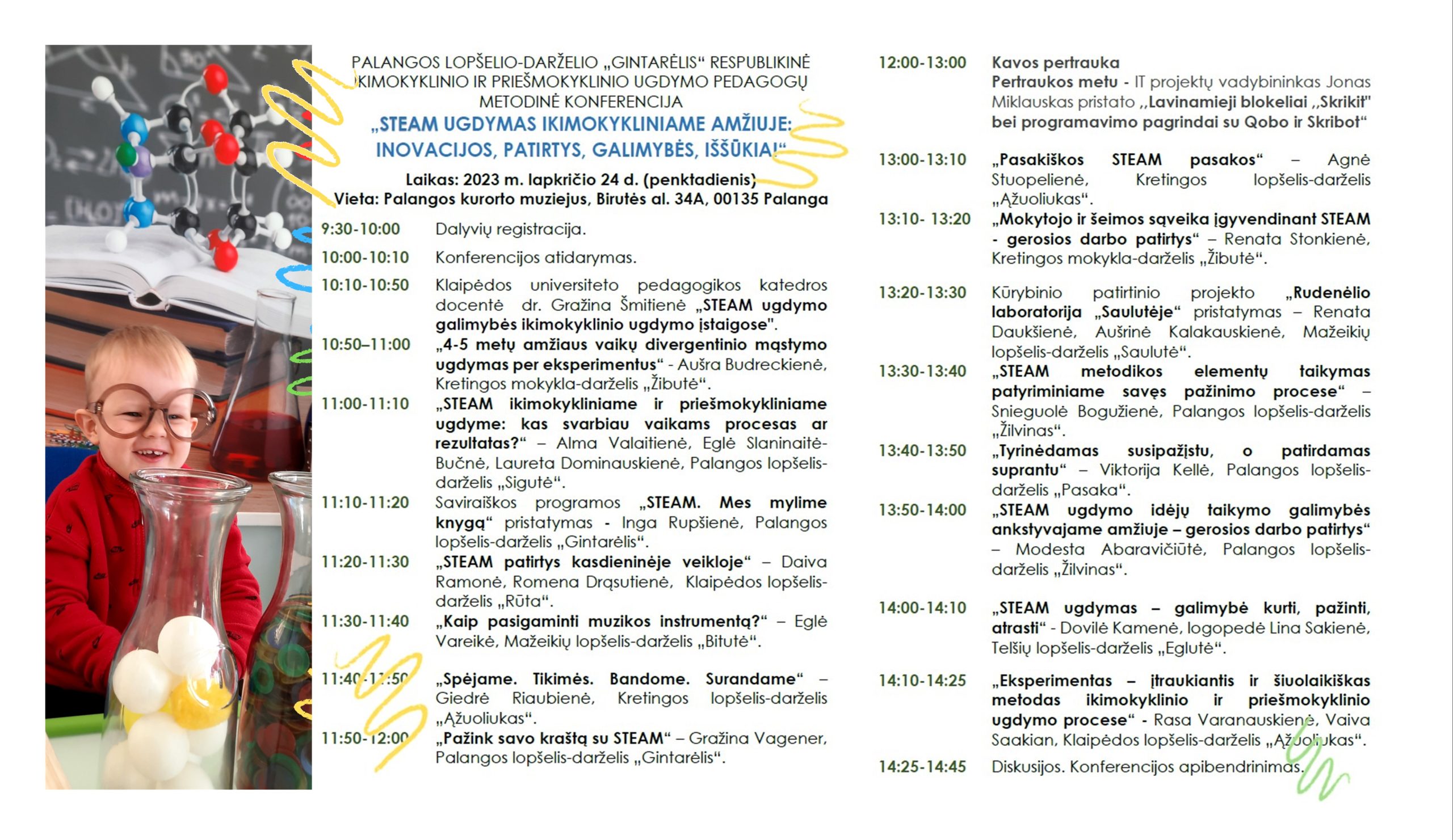 Respublikinės ikimokyklinio ir priešmokyklinio ugdymo pedagogų metodinės konferencijos programa